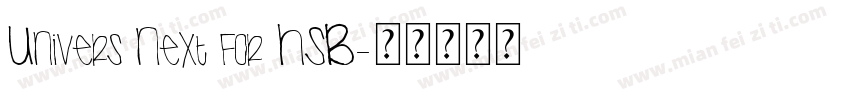 Univers Next for HSB字体转换